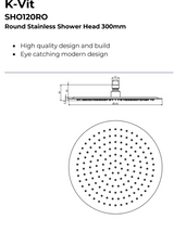 Kartell K-VIT Round Stainless Steel Shower Head -Chrome (SHO118RO)(SHO119RO)(SHO120RO)